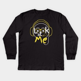 Look at me Kids Long Sleeve T-Shirt